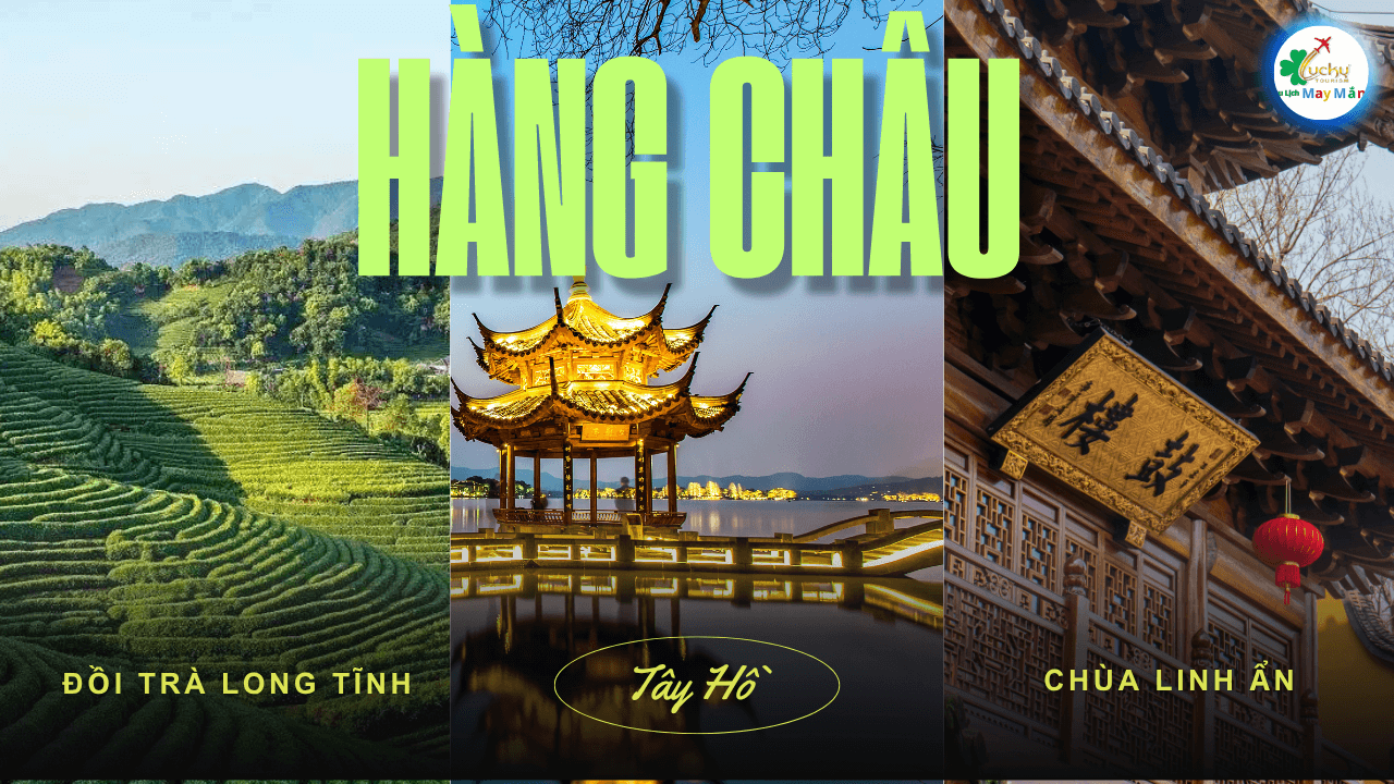 Du-lich-Hang-Chau-Hanh-trinh-kham-pha-linh-hon-Tay-Ho